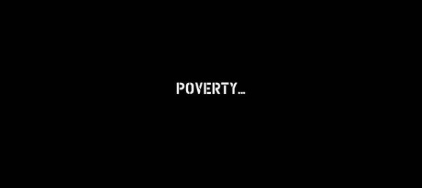 The End of Poverty